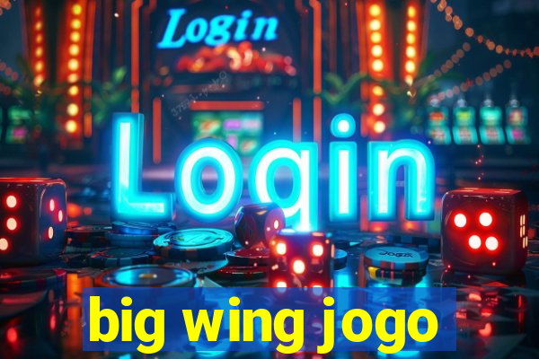 big wing jogo